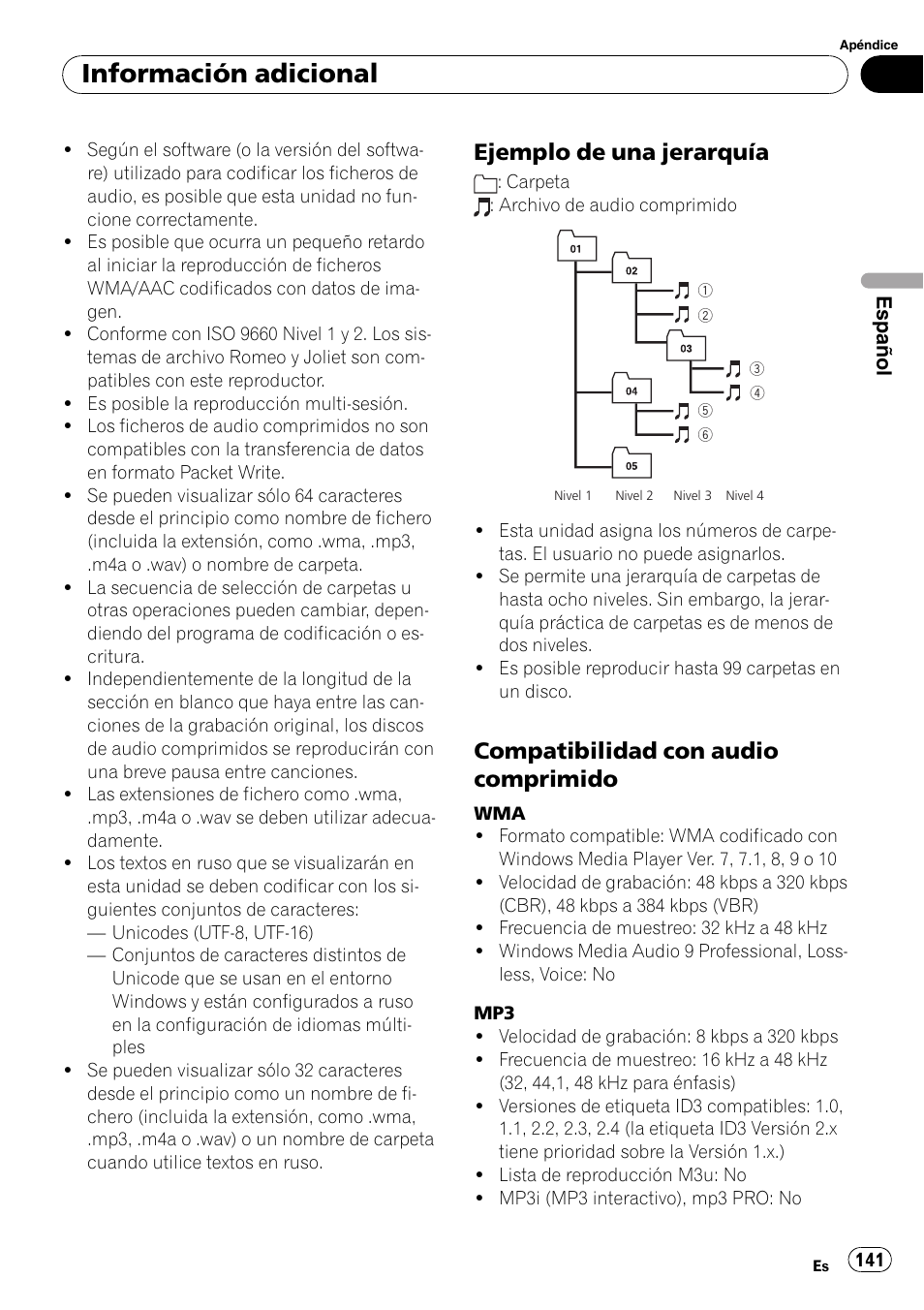 Ejemplo de una jerarquía 141, Compatibilidad con audio, Comprimido | Información adicional, Ejemplo de una jerarquía, Compatibilidad con audio comprimido | Pioneer DEH-P85BT User Manual | Page 141 / 144