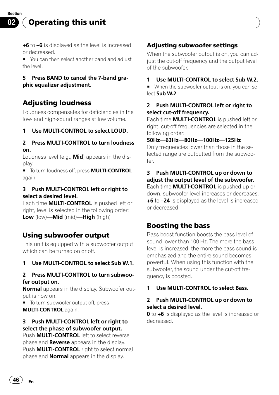 Adjusting loudness 46, Using subwoofer output 46, Boosting the bass 46 | Operating this unit, Adjusting loudness, Using subwoofer output, Boosting the bass | Pioneer DEH-P85BT User Manual | Page 46 / 144