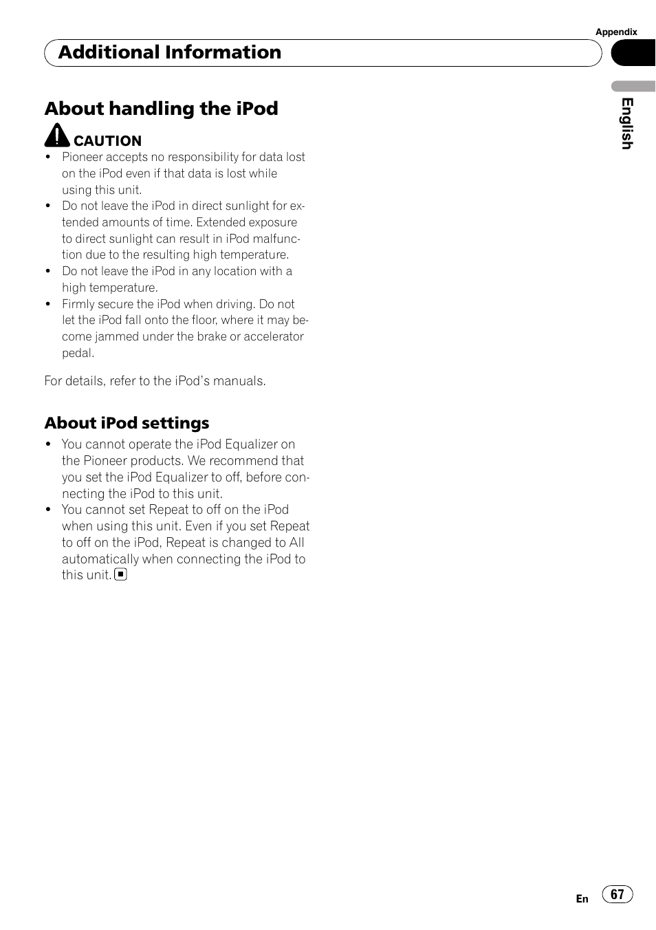 About handling the ipod, About ipod settings 67, Additional information | About ipod settings | Pioneer DEH-P85BT User Manual | Page 67 / 144