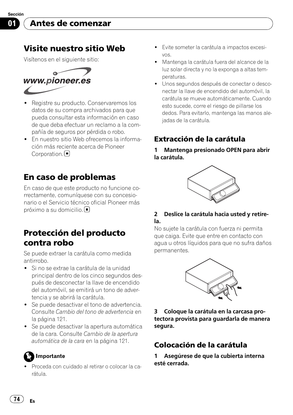 Visite nuestro sitio web, En caso de problemas, Protección del producto contra robo | Extracción de la carátula 74, Colocación de la carátula 74, Antes de comenzar | Pioneer DEH-P85BT User Manual | Page 74 / 144