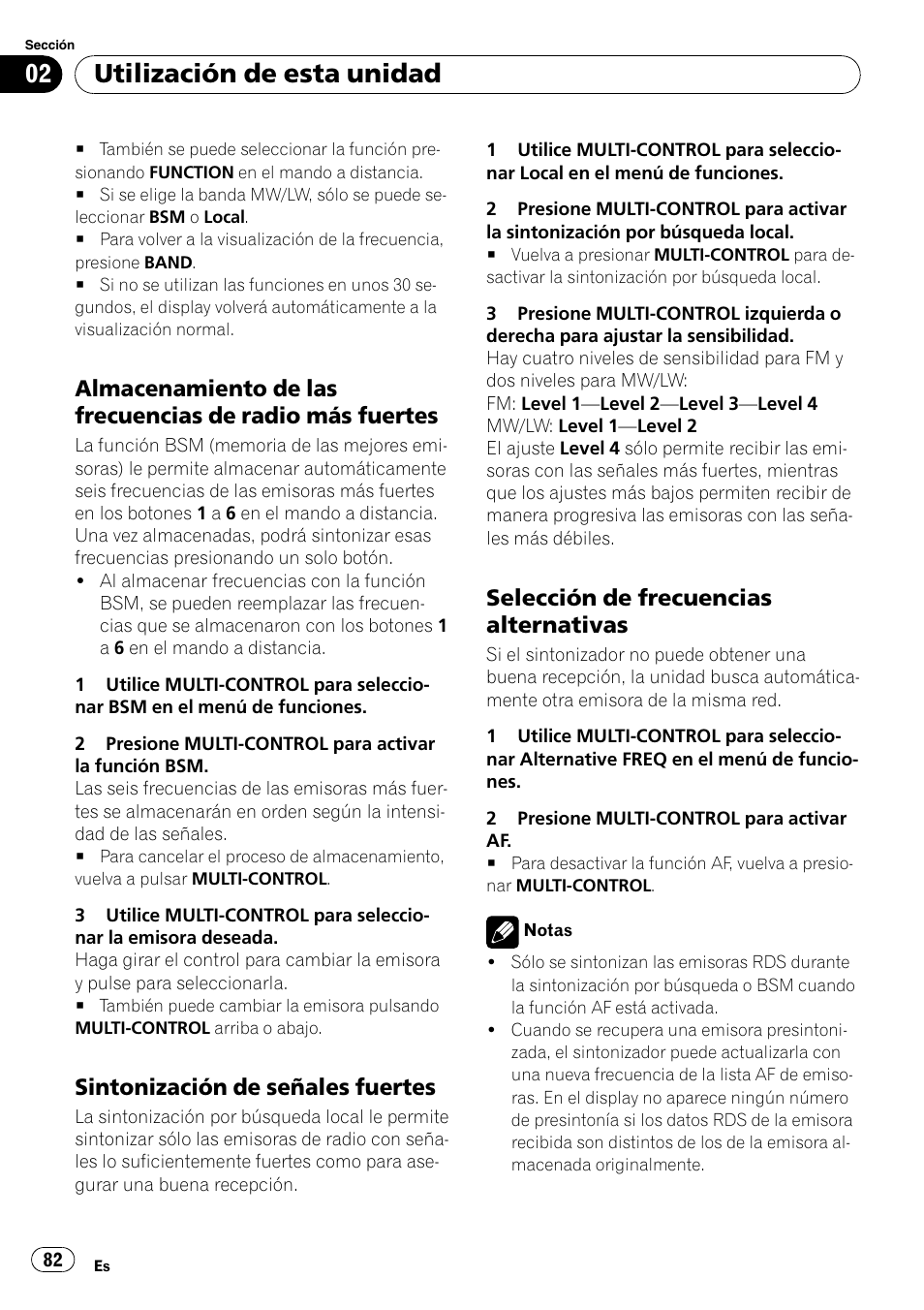 Almacenamiento de las frecuencias de, Radio más fuertes, Sintonización de señales fuertes 82 | Selección de frecuencias, Alternativas, Utilización de esta unidad, Sintonización de señales fuertes, Selección de frecuencias alternativas | Pioneer DEH-P85BT User Manual | Page 82 / 144