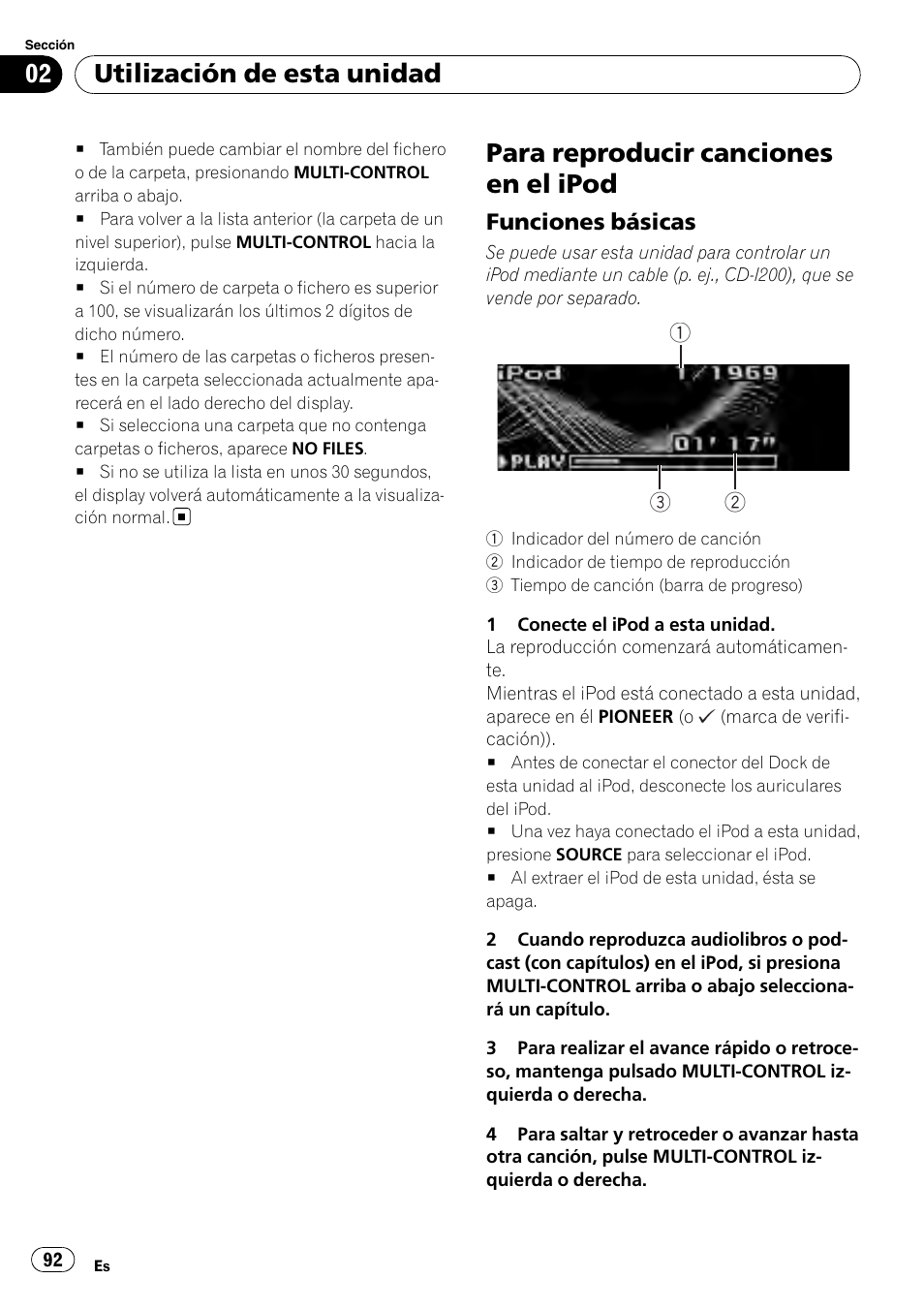 Para reproducir canciones en el ipod, Funciones básicas 92, Utilización de esta unidad | Funciones básicas | Pioneer DEH-P85BT User Manual | Page 92 / 144