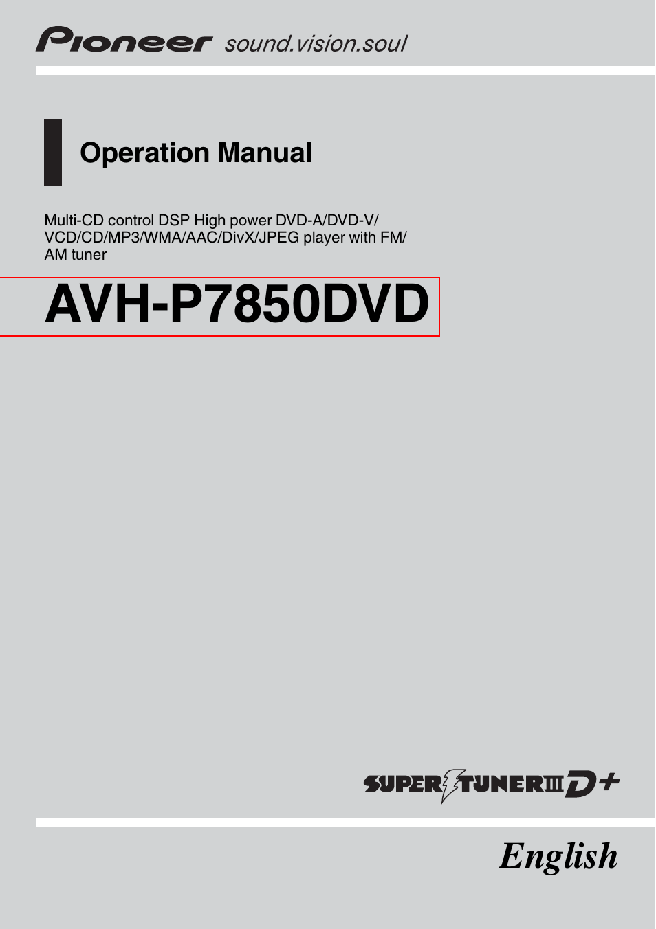 Pioneer SUPERTUNERIIID+ AVH-P7850DVD User Manual | 132 pages