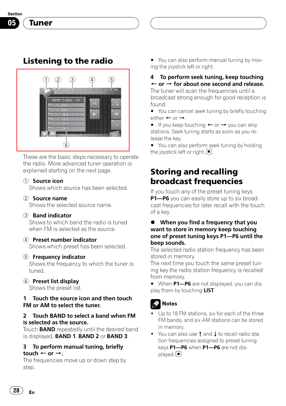 Tuner listening to the radio, Storing and recalling broadcast, Frequencies | Listening to the radio, Storing and recalling broadcast frequencies, Tuner | Pioneer SUPERTUNERIIID+ AVH-P7850DVD User Manual | Page 28 / 132