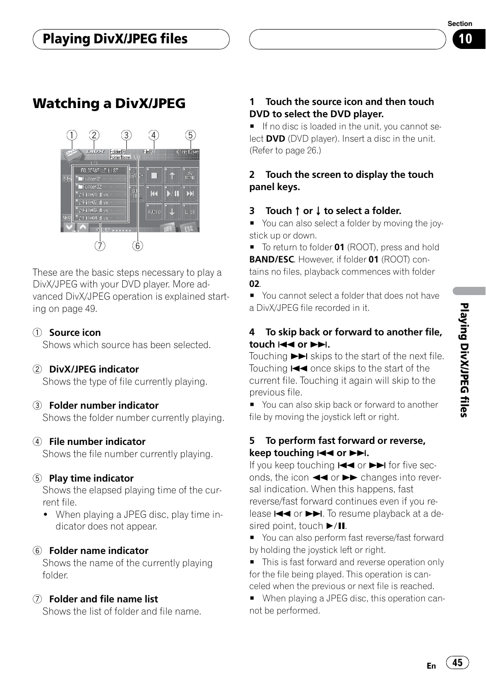 Playing divx/jpeg files watching a divx/jpeg, Watching a divx/jpeg, Playing divx/jpeg files | Pioneer SUPERTUNERIIID+ AVH-P7850DVD User Manual | Page 45 / 132