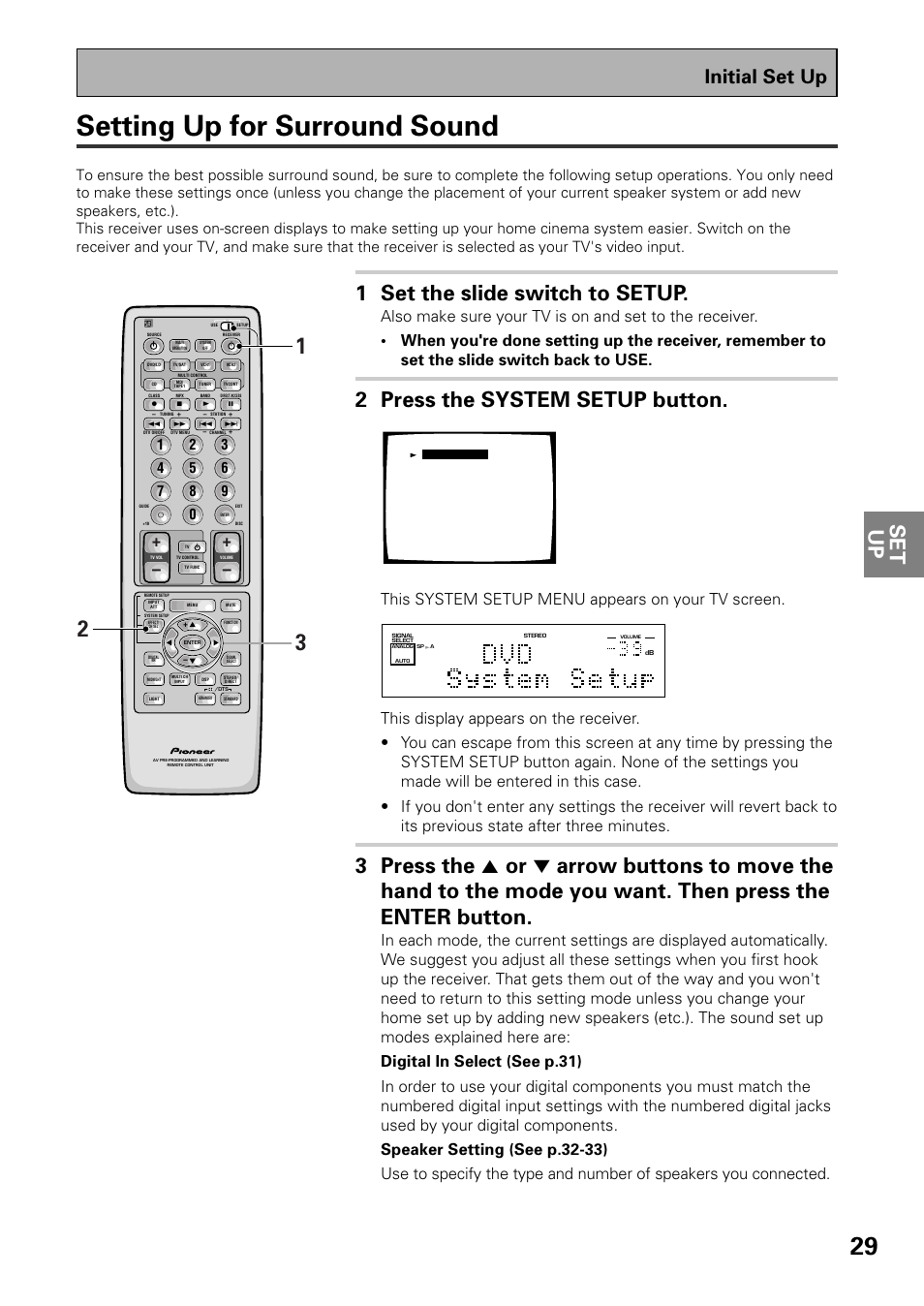 Setting up for surround sound, Set up, 1 set the slide switch to setup | 2 press the system setup button, Initial set up, This system setup menu appears on your tv screen, System setup | Pioneer VSX-D909S User Manual | Page 29 / 92