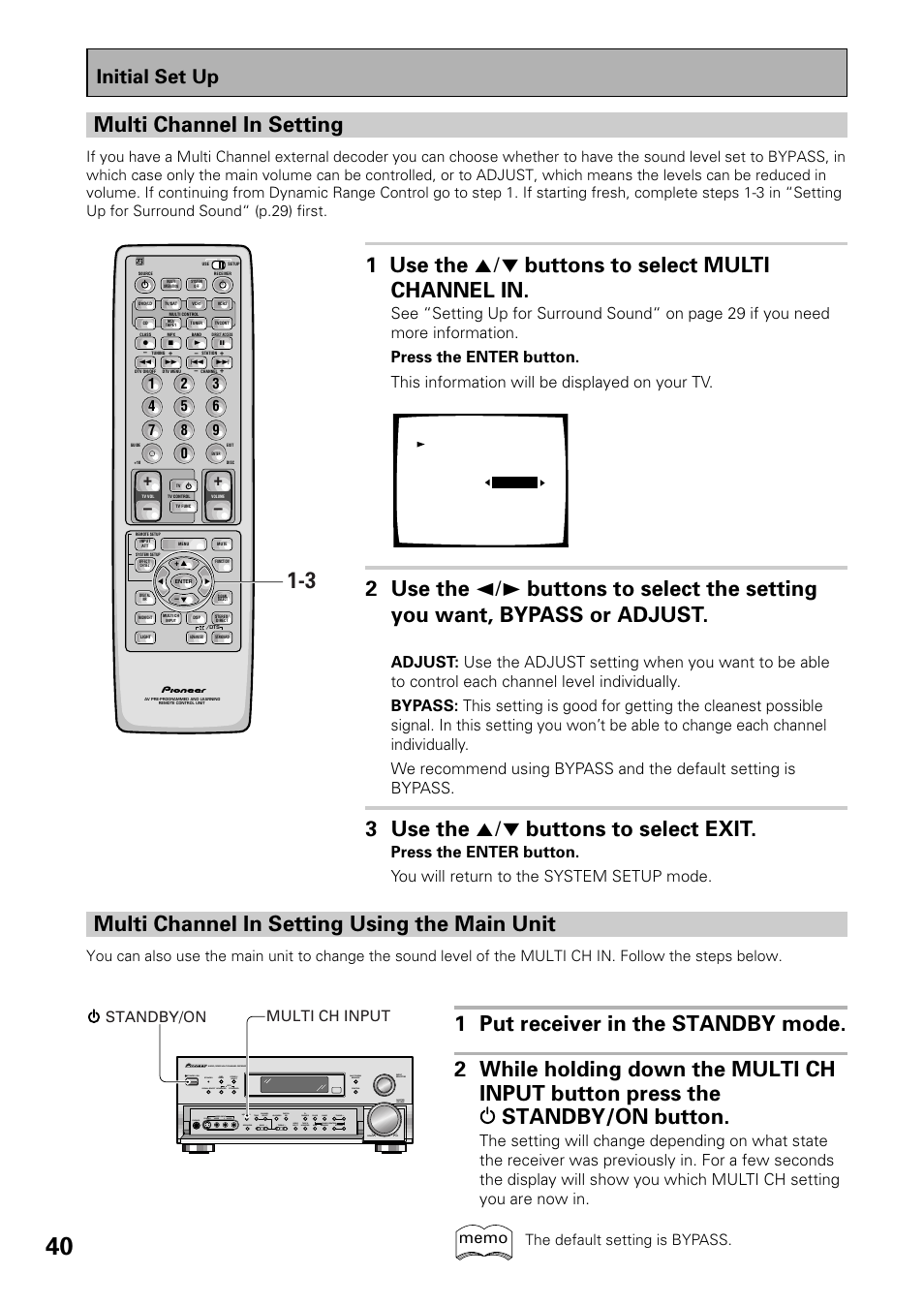 Multi channel in setting, 1 use the 5¥∞ buttons to select multi channel in, 3 use the 5¥∞ buttons to select exit | Multi channel in setting using the main unit, Initial set up, The default setting is bypass, Multi ch input standby/on | Pioneer VSX-D909S User Manual | Page 40 / 92
