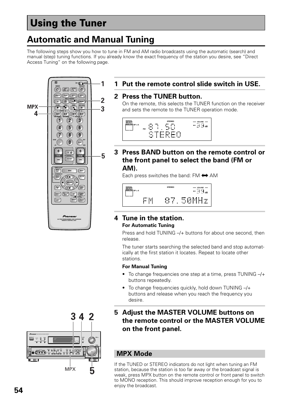 Using the tuner, Automatic and manual tuning, 4 tune in the station | Each press switches the band: fm j am | Pioneer VSX-D909S User Manual | Page 54 / 92