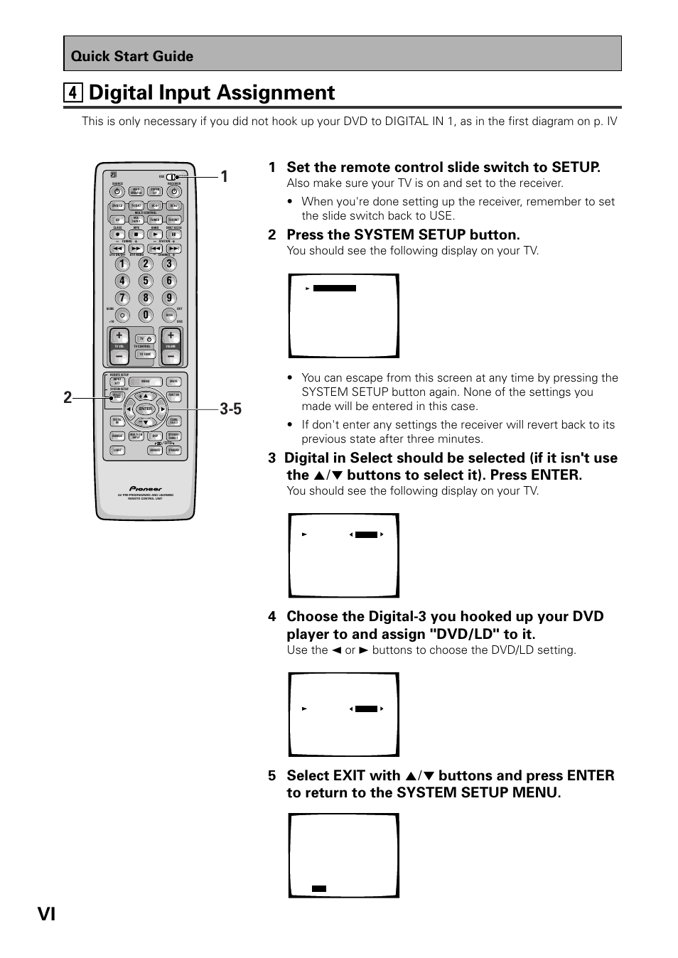 44 digital input assignment, Quick start guide, 1 set the remote control slide switch to setup | 2 press the system setup button, You should see the following display on your tv | Pioneer VSX-D909S User Manual | Page 6 / 92