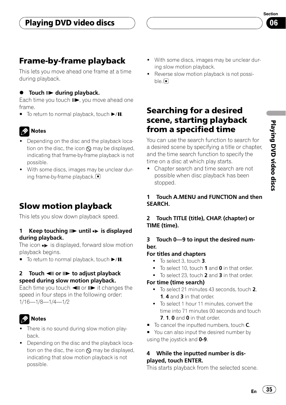 Playback from a specified time 35, Frame-by-frame playback, Slow motion playback | Playing dvd video discs | Pioneer AVH-P6600DVD User Manual | Page 35 / 114