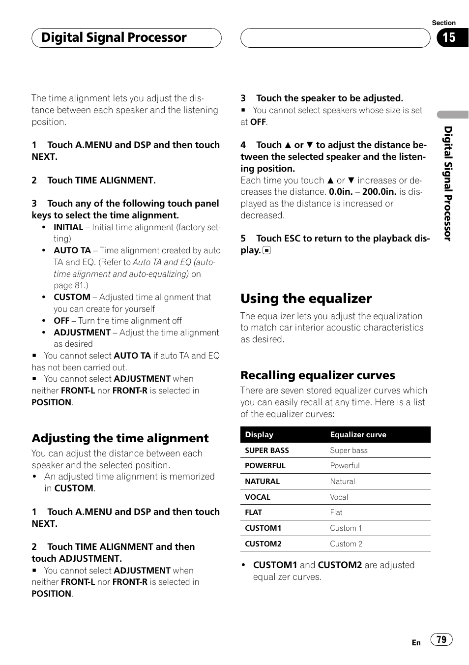 Using the equalizer 79, Adjusting the time alignment, Using the equalizer | Digitalsignalprocessor, Recalling equalizer curves | Pioneer AVH-P6600DVD User Manual | Page 79 / 114