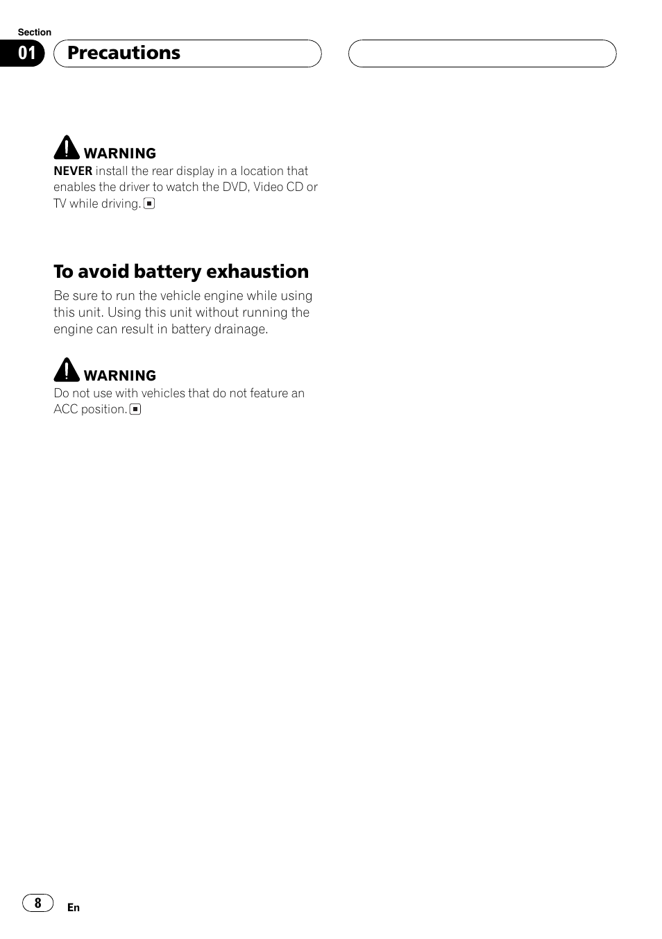 To avoid battery exhaustion 8, Precautions | Pioneer AVH-P6600DVD User Manual | Page 8 / 114