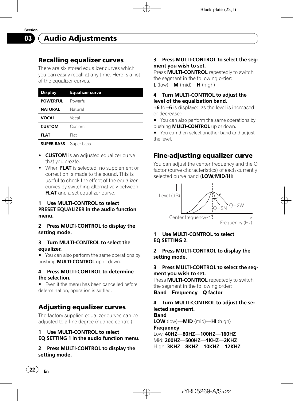 Recalling equalizer curves 22, Adjusting equalizer curves 22, Fine-adjusting equalizer curve 22 | Audio adjustments, Recalling equalizer curves, Adjusting equalizer curves, Fine-adjusting equalizer curve | Pioneer Super Tuner III D DEH-3100UB User Manual | Page 22 / 112