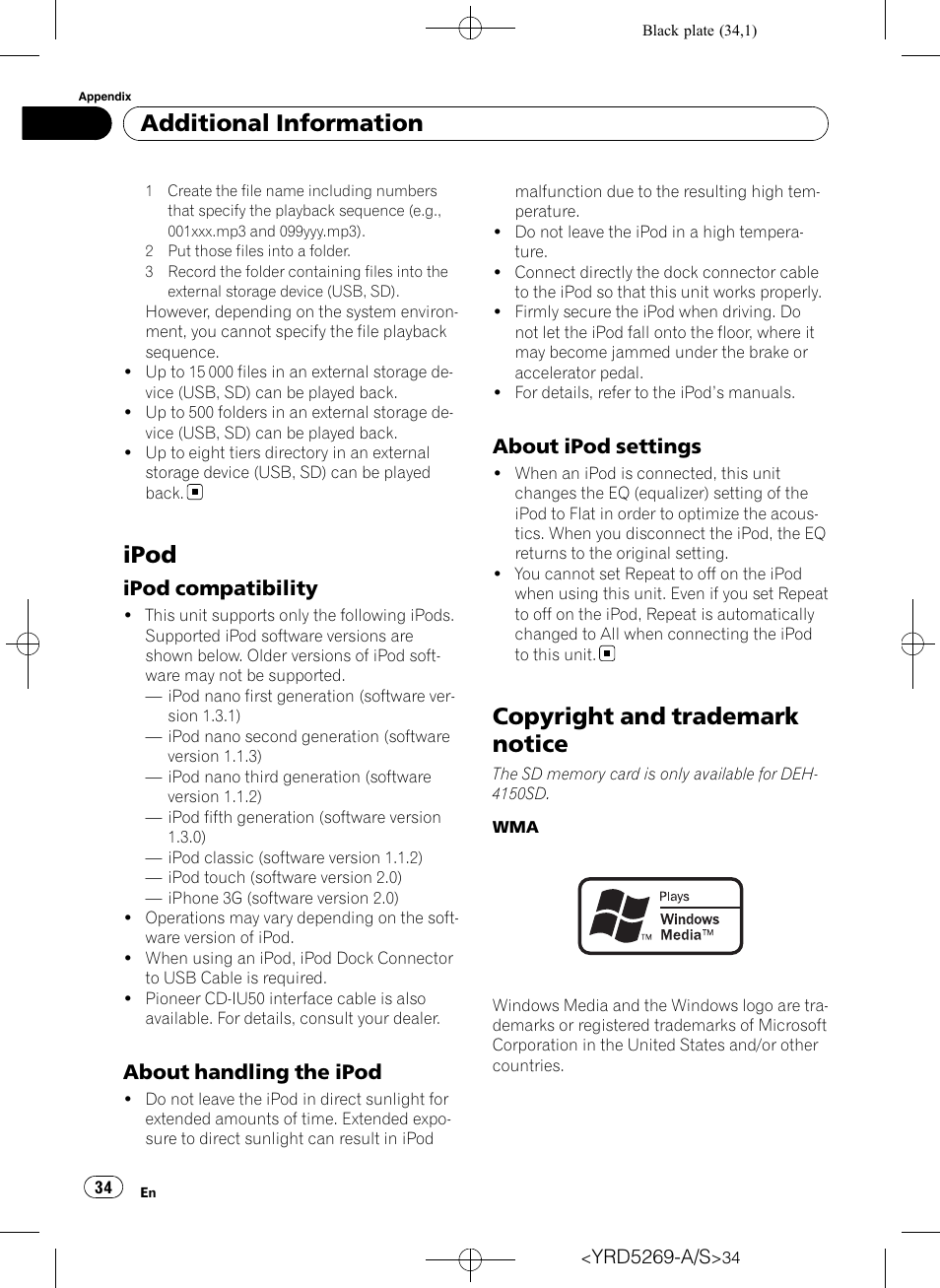 Ipod, Ipod compatibility 34, About handling the ipod 34 | About ipod settings 34, Copyright and trademark notice, Additional information, Ipod compatibility, About handling the ipod, About ipod settings | Pioneer Super Tuner III D DEH-3100UB User Manual | Page 34 / 112