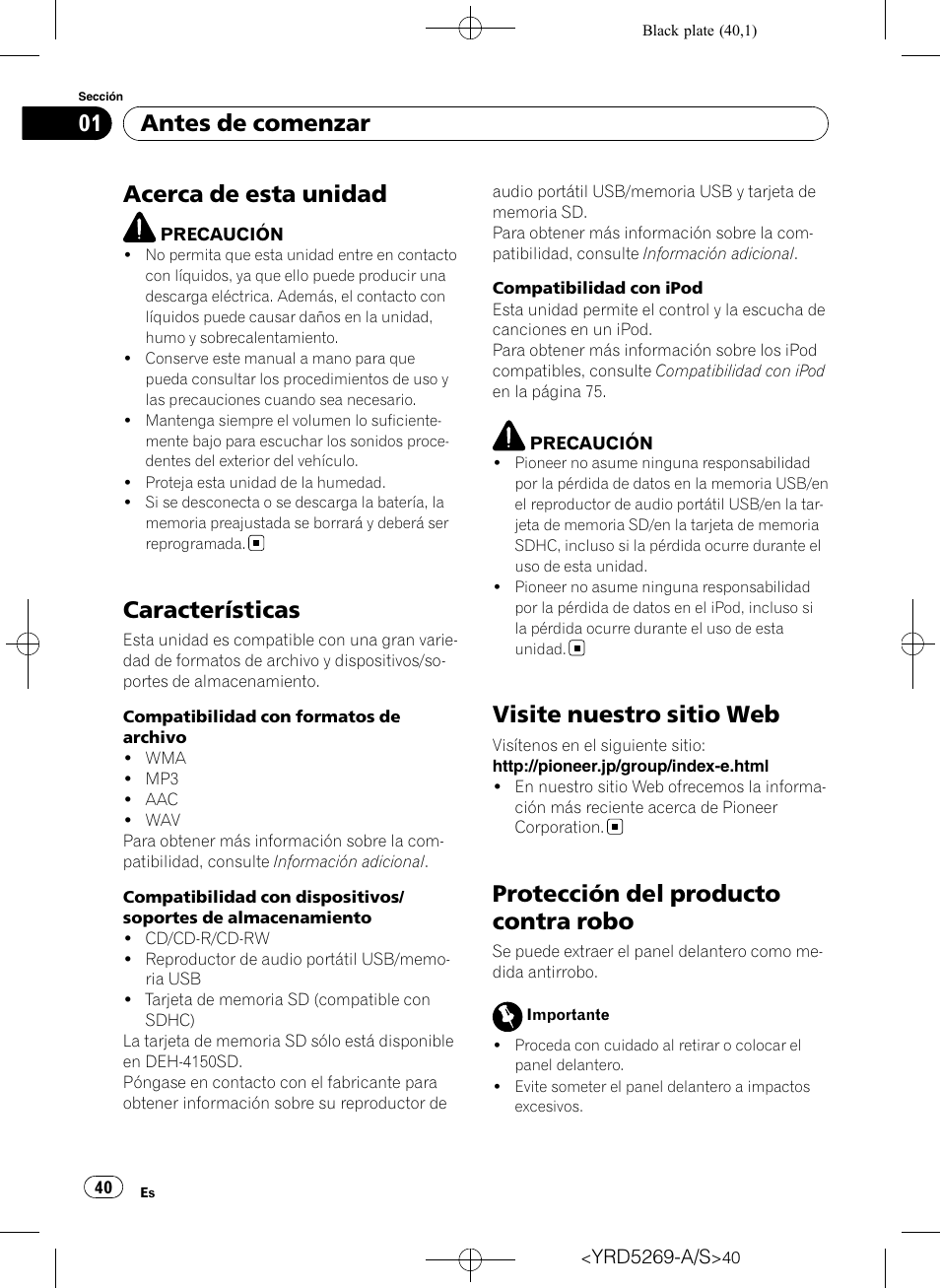 Antes de comenzar, Acerca de esta unidad, Características | Visite nuestro sitio web, Protección del producto contra robo | Pioneer Super Tuner III D DEH-3100UB User Manual | Page 40 / 112