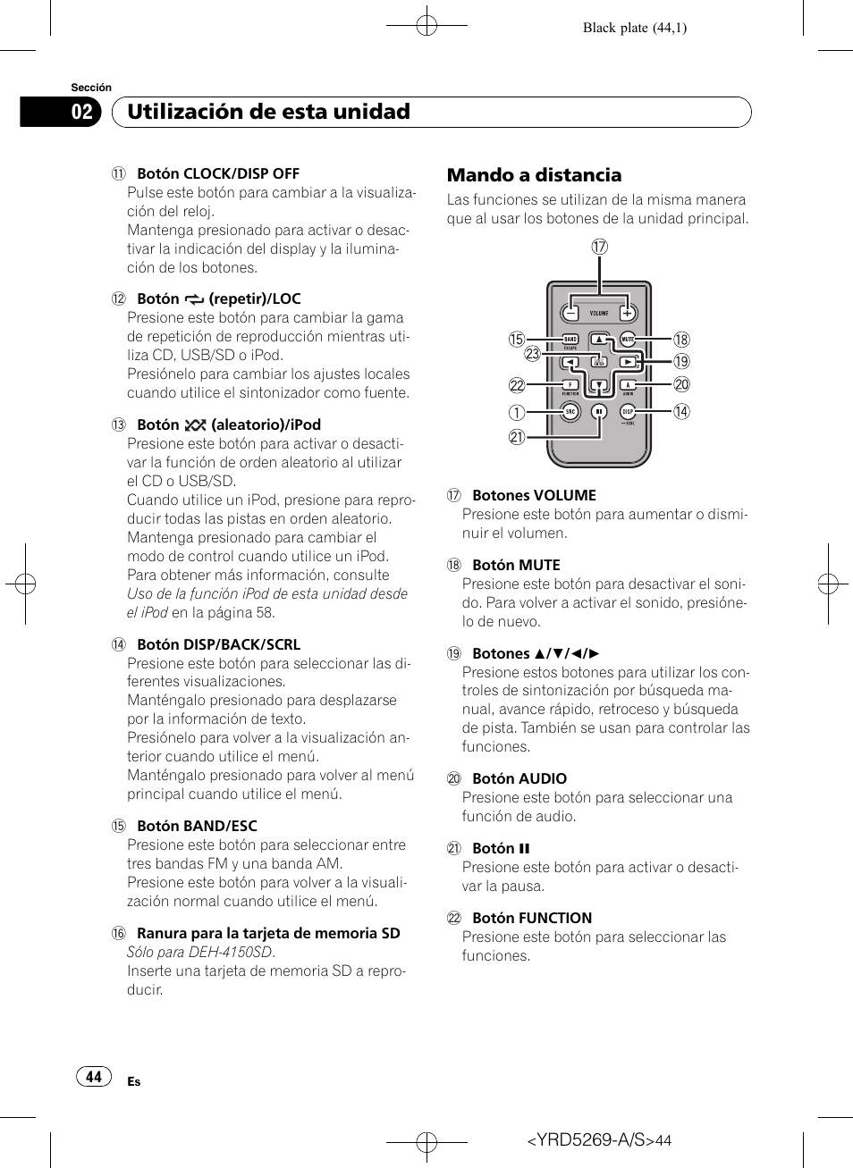 Mando a distancia 44, Utilización de esta unidad, Mando a distancia | Pioneer Super Tuner III D DEH-3100UB User Manual | Page 44 / 112