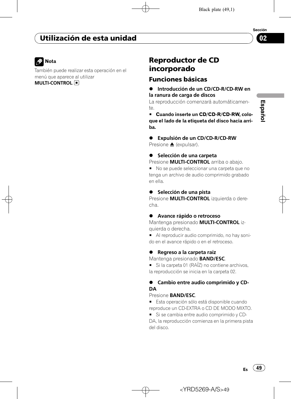 Reproductor de cd incorporado, Funciones básicas 49, Utilización de esta unidad | Funciones básicas | Pioneer Super Tuner III D DEH-3100UB User Manual | Page 49 / 112