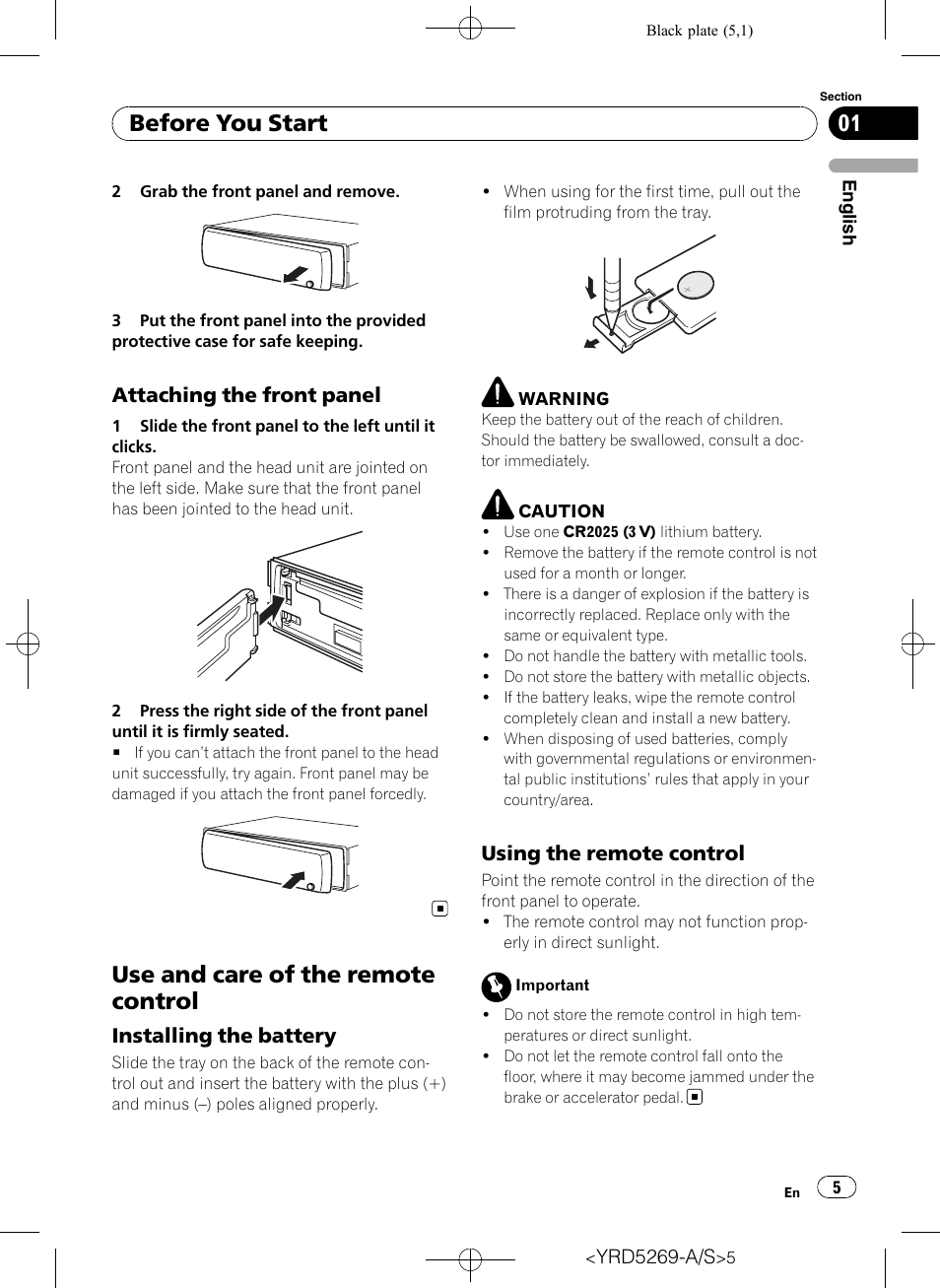 Attaching the front panel 5, Use and care of the remote control, Installing the battery 5 | Using the remote control 5, Before you start, Attaching the front panel, Installing the battery, Using the remote control | Pioneer Super Tuner III D DEH-3100UB User Manual | Page 5 / 112