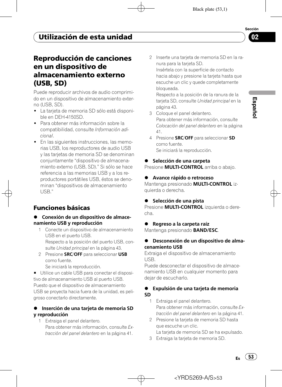 Reproducción de canciones en un, Dispositivo de almacenamiento externo (usb, sd), Funciones básicas 53 | Utilización de esta unidad, Funciones básicas | Pioneer Super Tuner III D DEH-3100UB User Manual | Page 53 / 112