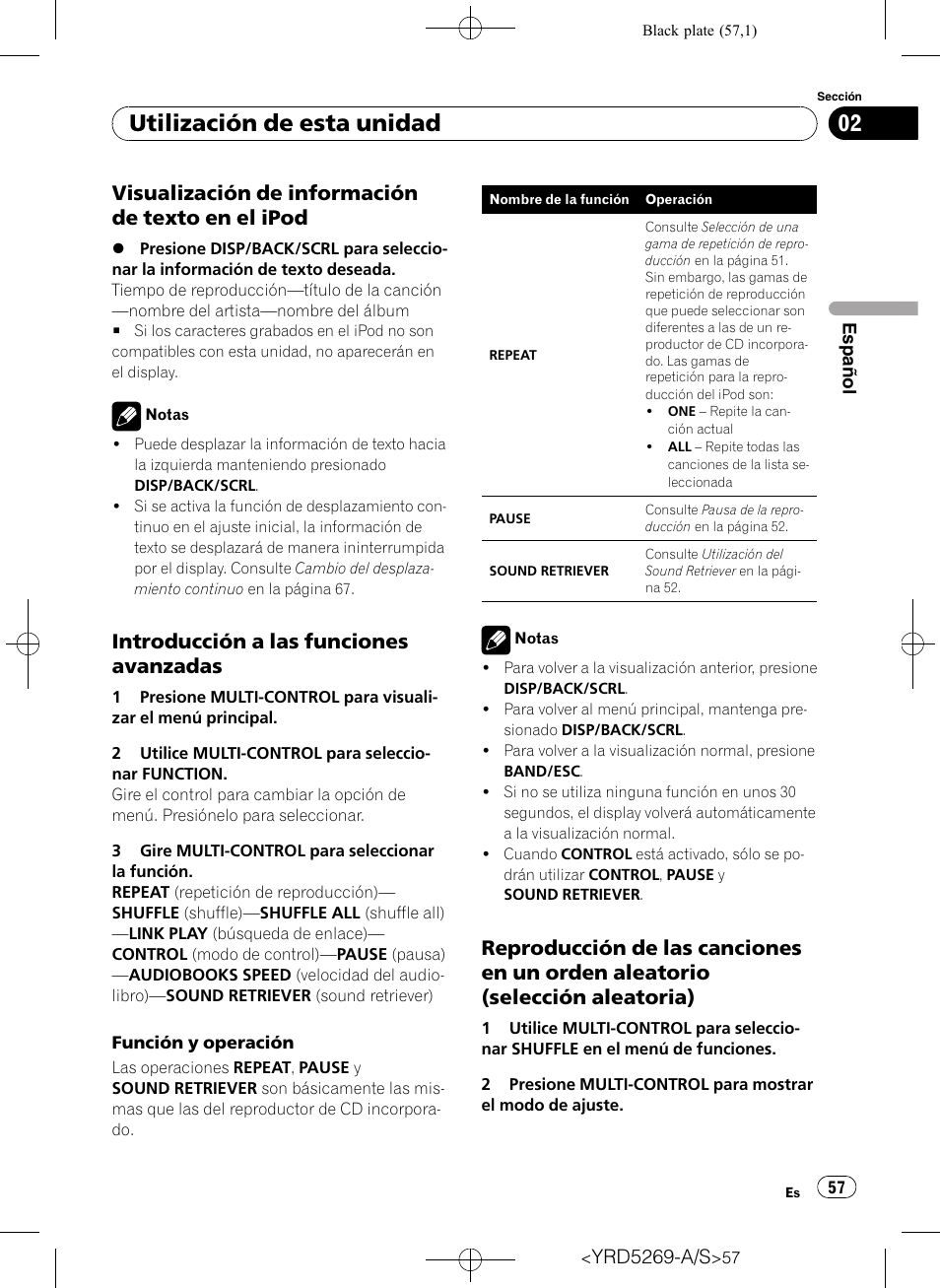Visualización de información de texto, En el ipod, Introducción a las funciones | Avanzadas, Reproducción de las canciones en un, Orden aleatorio (selección aleatoria), Utilización de esta unidad, Visualización de información de texto en el ipod, Introducción a las funciones avanzadas | Pioneer Super Tuner III D DEH-3100UB User Manual | Page 57 / 112