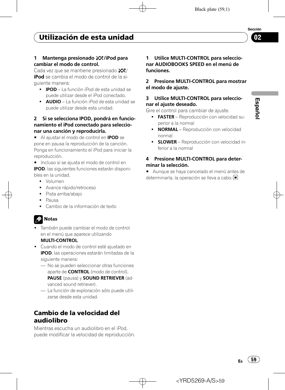 Cambio de la velocidad del, Audiolibro, Utilización de esta unidad | Cambio de la velocidad del audiolibro | Pioneer Super Tuner III D DEH-3100UB User Manual | Page 59 / 112