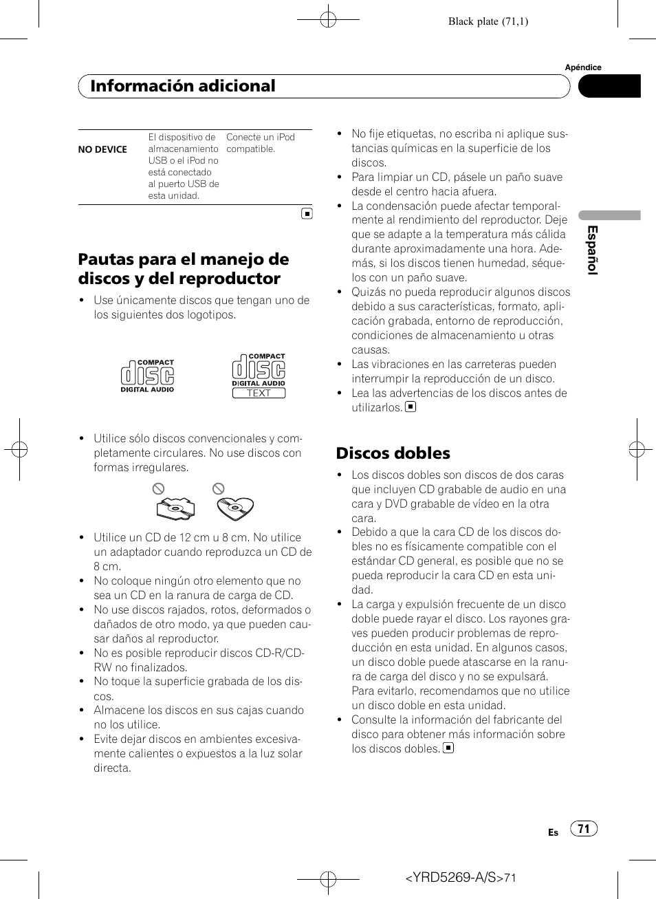 Pautas para el manejo de discos y del, Reproductor, Discos dobles | Pautas para el manejo de discos y del reproductor, Información adicional | Pioneer Super Tuner III D DEH-3100UB User Manual | Page 71 / 112