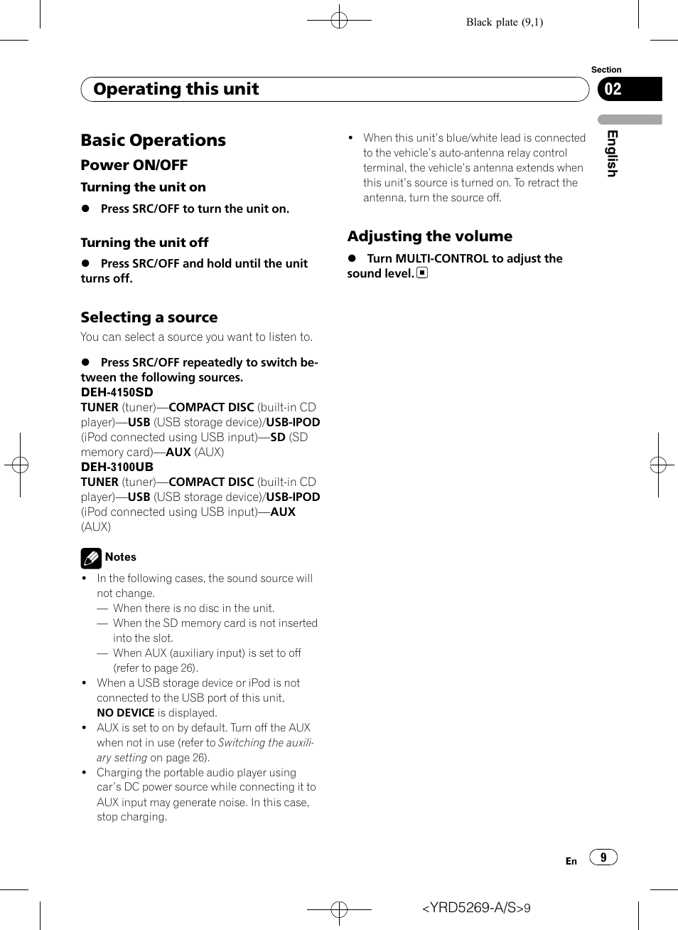 Basic operations, Power on/off 9, Selecting a source 9 | Adjusting the volume 9, Operating this unit, Power on/off, Selecting a source, Adjusting the volume | Pioneer Super Tuner III D DEH-3100UB User Manual | Page 9 / 112