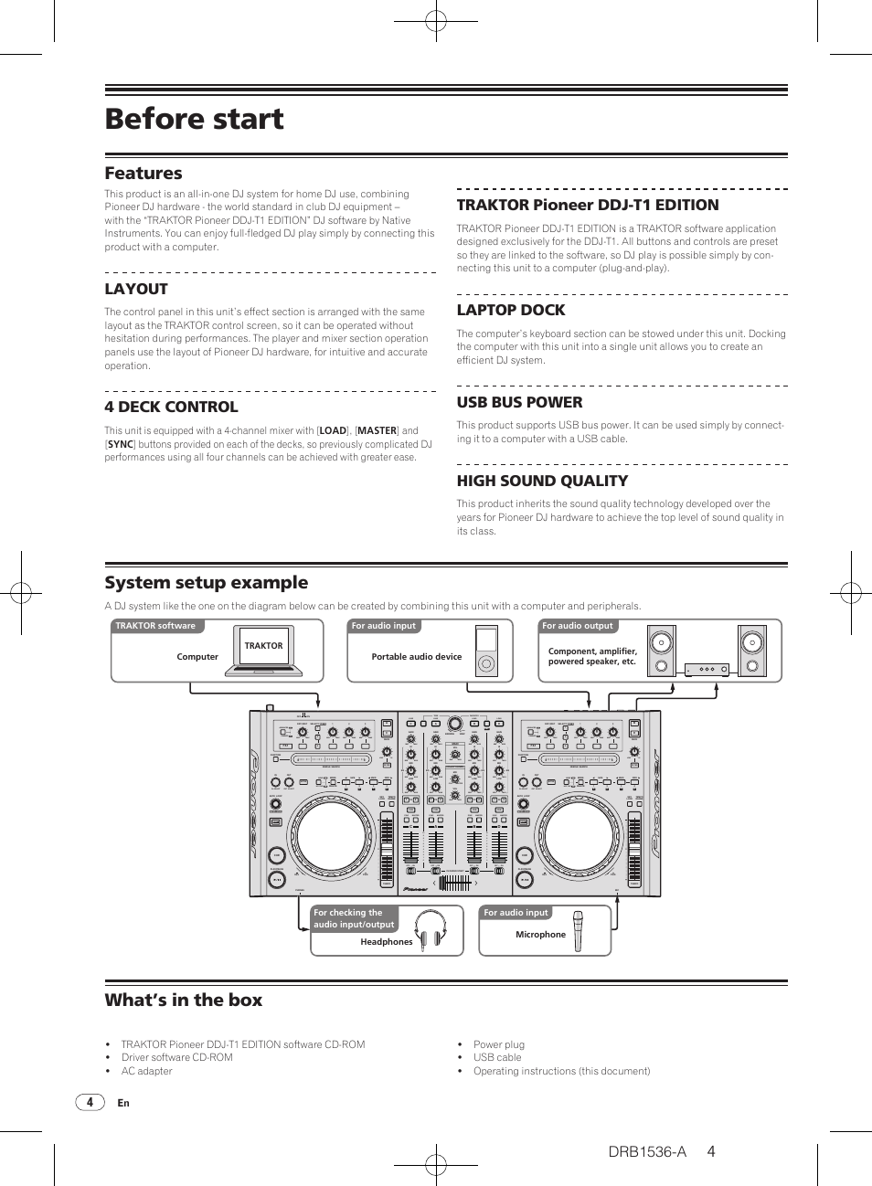 Before start, Features system setup example what’s in the box, Features | System setup example, What’s in the box, Layout, 4 deck control, Traktor pioneer ddj-t1 edition, Laptop dock, Usb bus power | Pioneer DDJ-T1 User Manual | Page 4 / 32