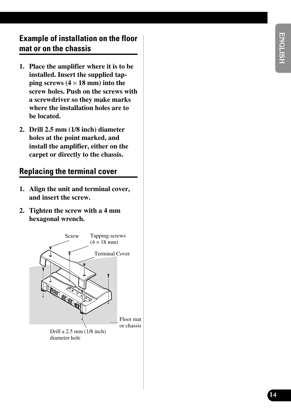 Example of installation on the floor mat, Or on the chassis, Replacing the terminal cover | Pioneer PRS-D1000M User Manual | Page 15 / 50