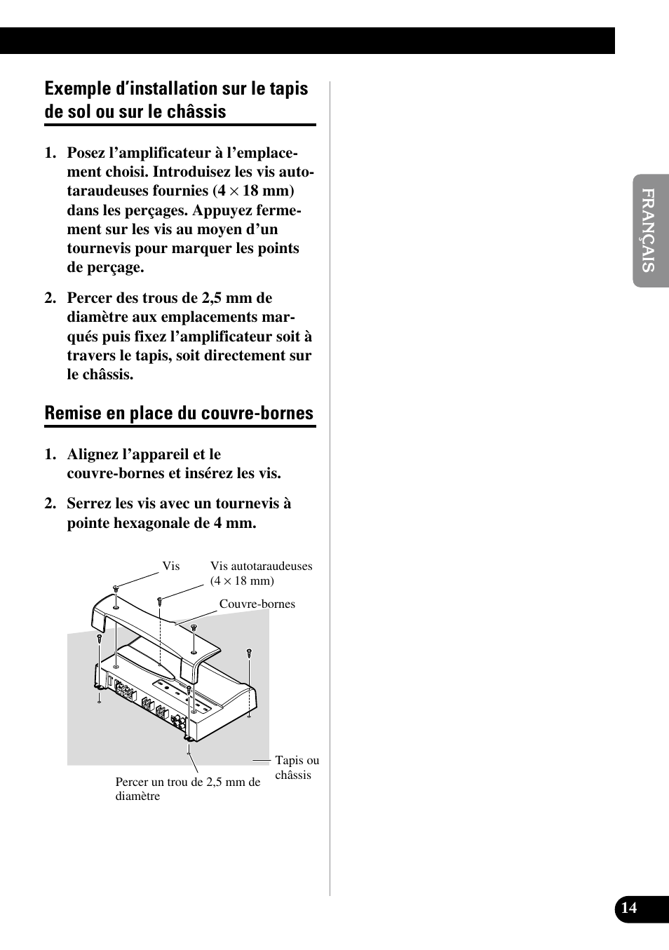 Exemple d’installation sur le tapis de sol, Ou sur le châssis, Remise en place du couvre-bornes | Pioneer PRS-D1000M User Manual | Page 31 / 50
