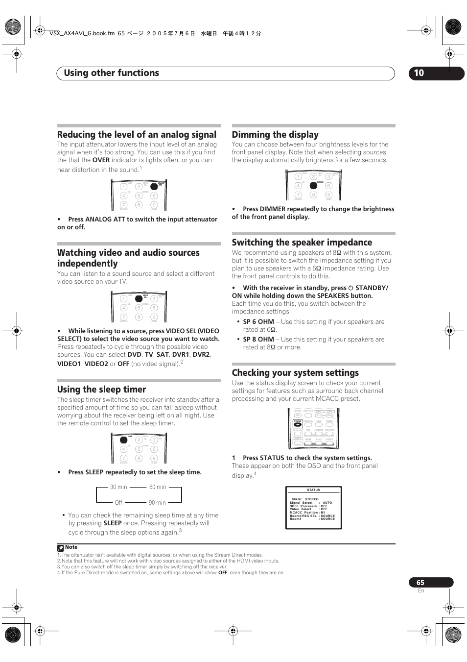 Using other functions 10, Reducing the level of an analog signal, Watching video and audio sources independently | Using the sleep timer, Dimming the display, Switching the speaker impedance, Checking your system settings | Pioneer VSX-AX4AVi-G User Manual | Page 65 / 87