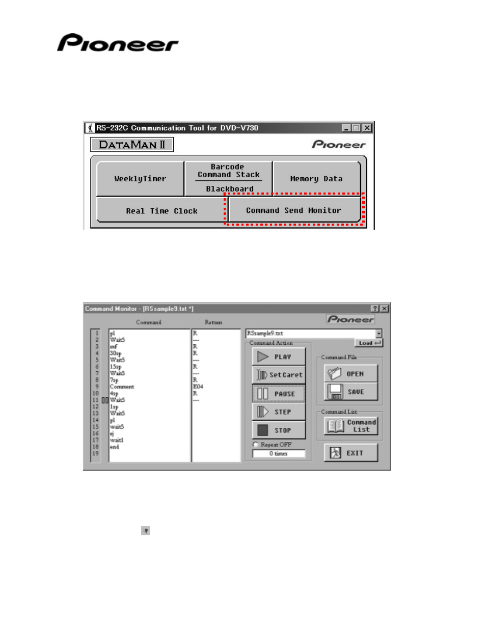 0 command-send-monitor for testing commands, Ommand, Onitor for testing commands | Pioneer DataMan 2Serial Communication Tool for Pioneer Industrial DVD Video Player DVD-V7400 User Manual | Page 33 / 39