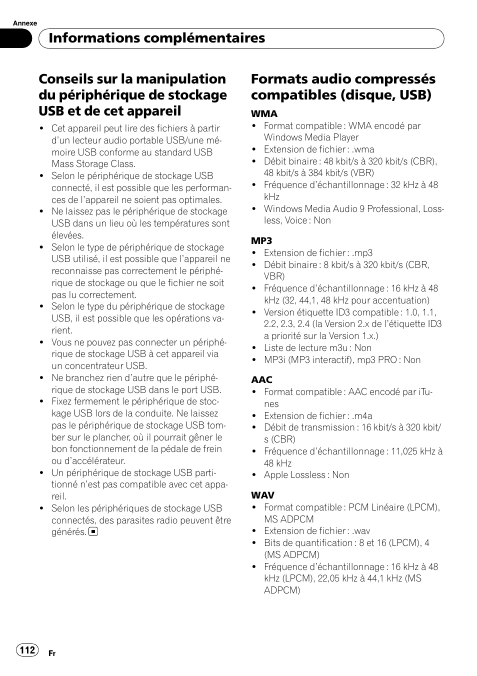 Conseils sur la manipulation du périphérique, De stockage usb et de cet appareil, Formats audio compressés compatibles | Disque, usb), Formats audio compressés compatibles (disque, usb), Informations complémentaires | Pioneer DEH-P3100UB User Manual | Page 112 / 177