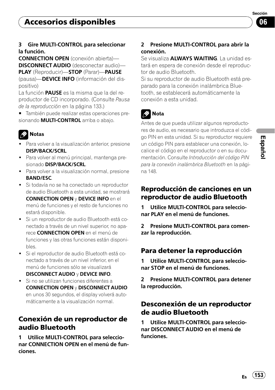 Conexión de un reproductor de audio, Bluetooth, Reproducción de canciones en un | Reproductor de audio bluetooth, Para detener la reproducción 153, Desconexión de un reproductor de, Audio bluetooth, Accesorios disponibles, Conexión de un reproductor de audio bluetooth, Para detener la reproducción | Pioneer DEH-P3100UB User Manual | Page 153 / 177
