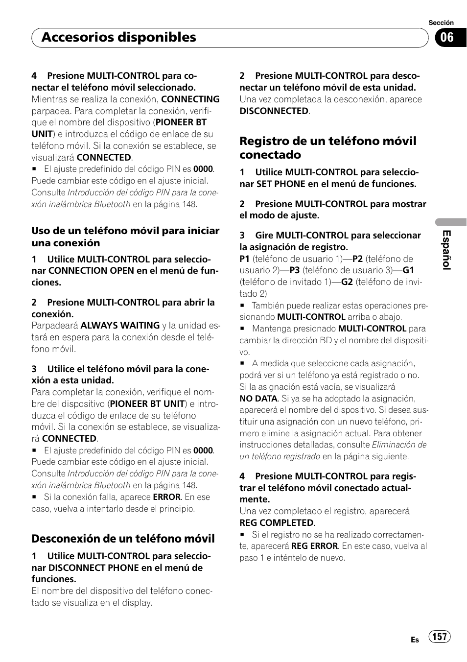 Desconexión de un teléfono móvil 157, Registro de un teléfono móvil, Conectado | Accesorios disponibles, Desconexión de un teléfono móvil, Registro de un teléfono móvil conectado | Pioneer DEH-P3100UB User Manual | Page 157 / 177