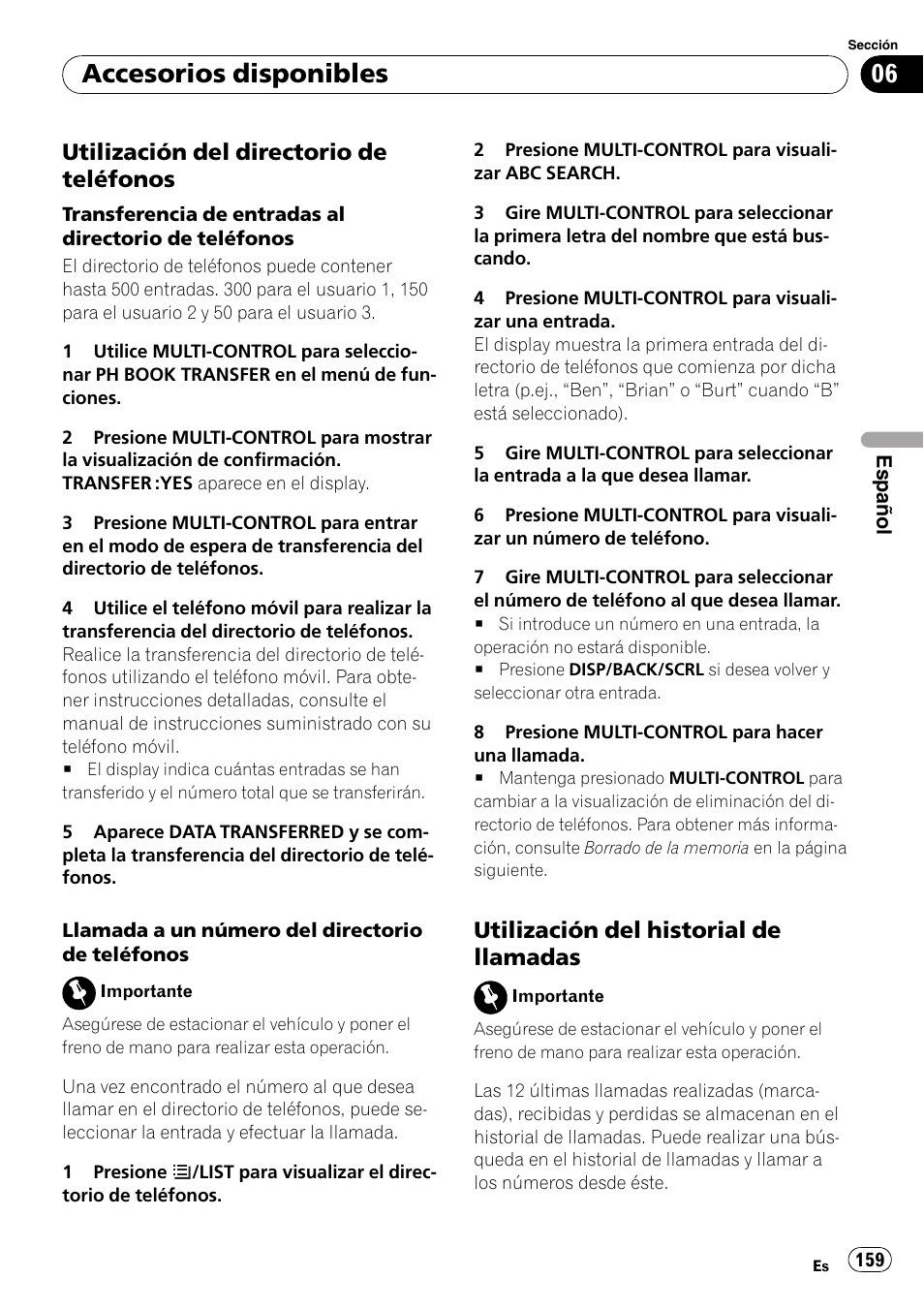 Utilización del directorio de, Teléfonos, Utilización del historial de | Llamadas, Accesorios disponibles, Utilización del directorio de teléfonos, Utilización del historial de llamadas | Pioneer DEH-P3100UB User Manual | Page 159 / 177