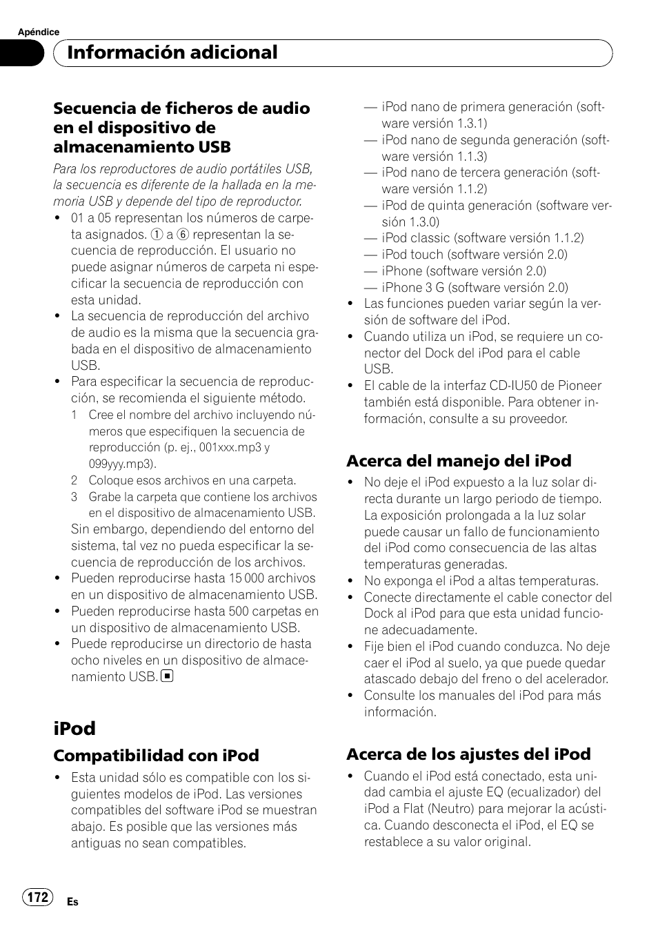 Secuencia de ficheros de audio en el, Dispositivo de almacenamiento usb, Ipod | Compatibilidad con ipod 172, Acerca del manejo del ipod 172, Acerca de los ajustes del ipod 172, Información adicional, Compatibilidad con ipod, Acerca del manejo del ipod, Acerca de los ajustes del ipod | Pioneer DEH-P3100UB User Manual | Page 172 / 177