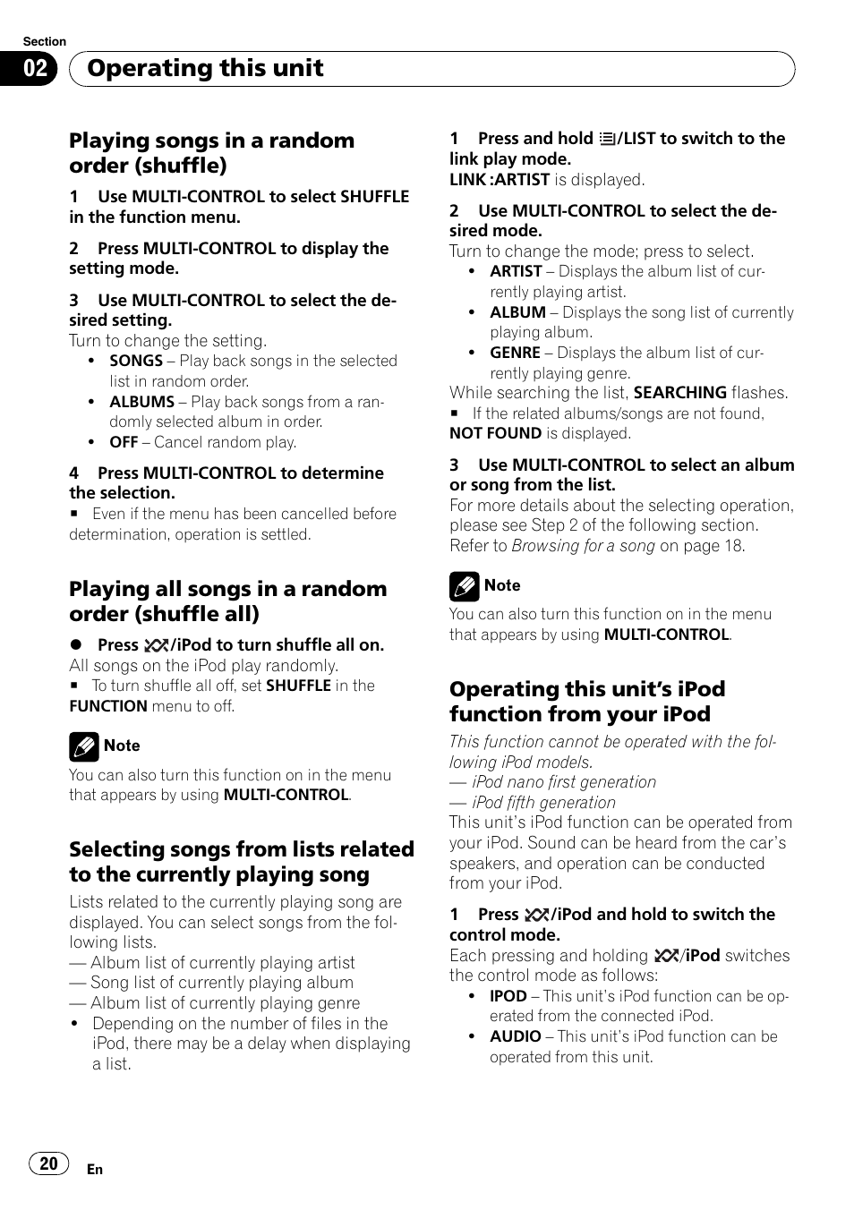 Playing songs in a random order, Shuffle), Playing all songs in a random order | Shuffle all), Selecting songs from lists related to the, Currently playing song, Operating this unit’s ipod function, From your ipod, Operating this unit, S ipod function from your | Pioneer DEH-P3100UB User Manual | Page 20 / 177