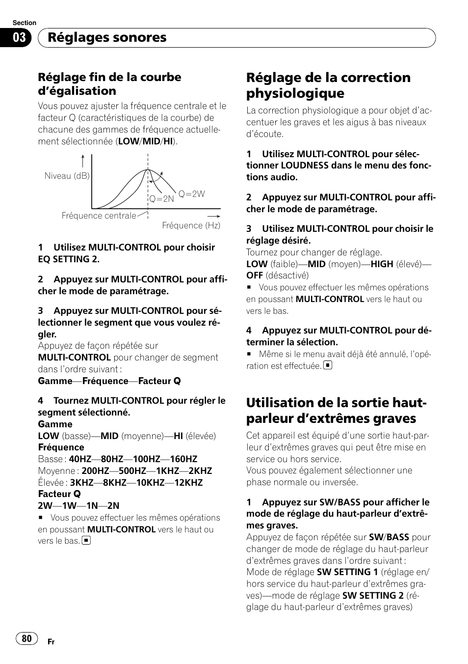 Réglage fin de la courbe, Égalisation 80, Réglage de la correction physiologique | Utilisation de la sortie haut-parleur, Extrêmes graves 80, Réglages sonores, Réglage fin de la courbe d ’égalisation | Pioneer DEH-P3100UB User Manual | Page 80 / 177