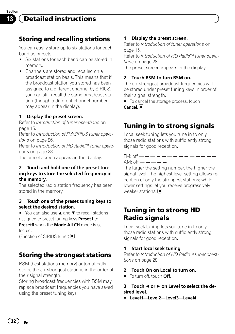 Storing the strongest stations, Tuning in to strong signals, Tuning in to strong hd radio signals | Storing and recalling stations, 13 detailed instructions | Pioneer AVH-P4200DVD User Manual | Page 32 / 96