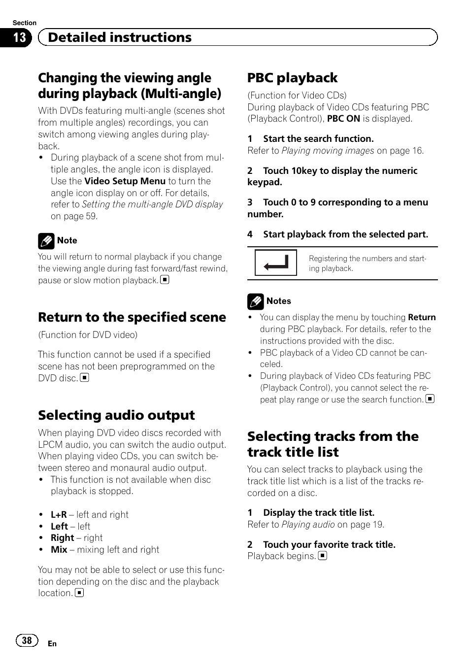 Changing the viewing angle during playback, Multi-angle), Return to the specified scene | Selecting audio output, Pbc playback, Selecting tracks from the track title list, 13 detailed instructions | Pioneer AVH-P4200DVD User Manual | Page 38 / 96