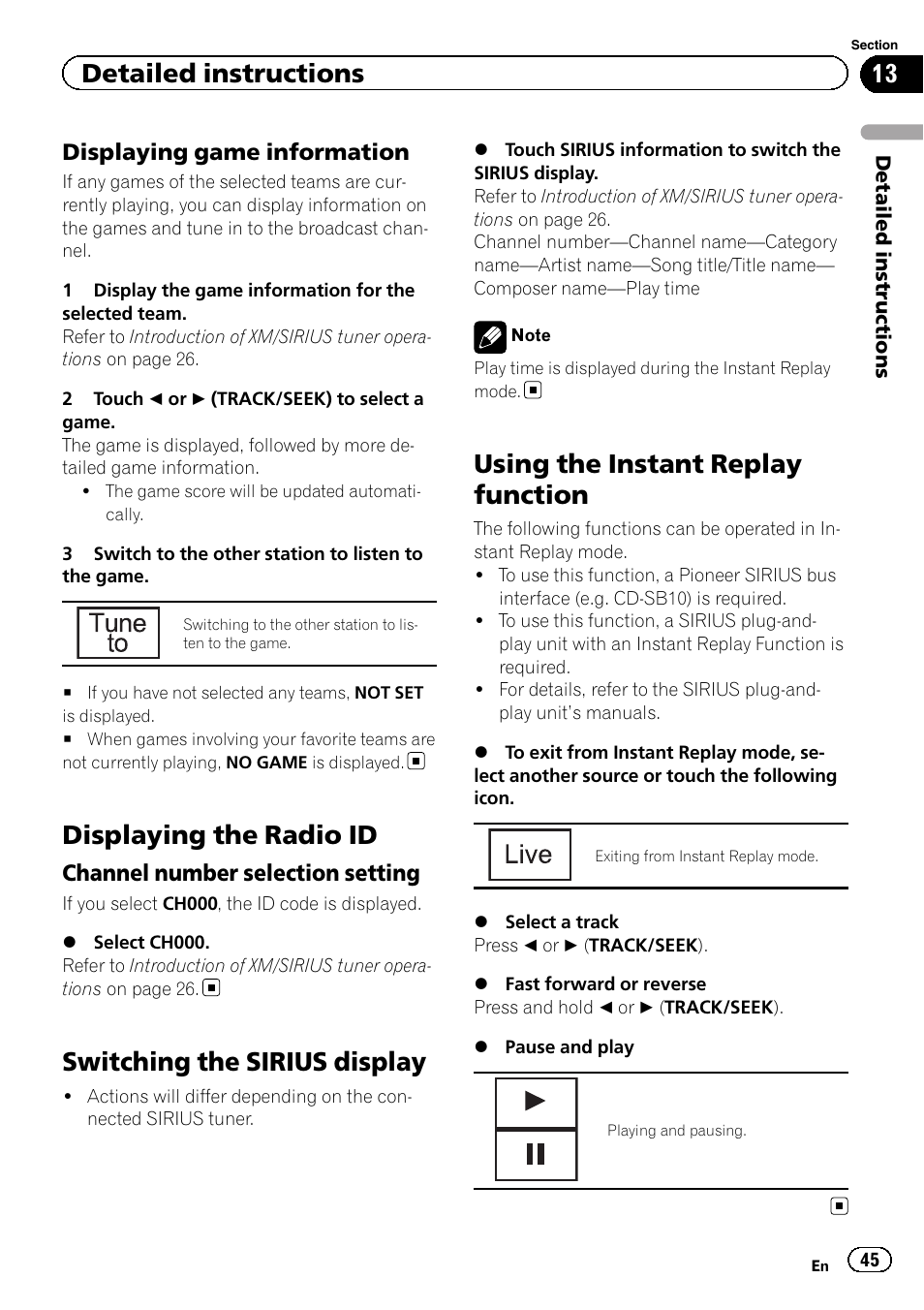 Displaying the radio id, Switching the sirius display, Using the instant replay function | Detailed instructions, Displaying game information, Channel number selection setting | Pioneer AVH-P4200DVD User Manual | Page 45 / 96