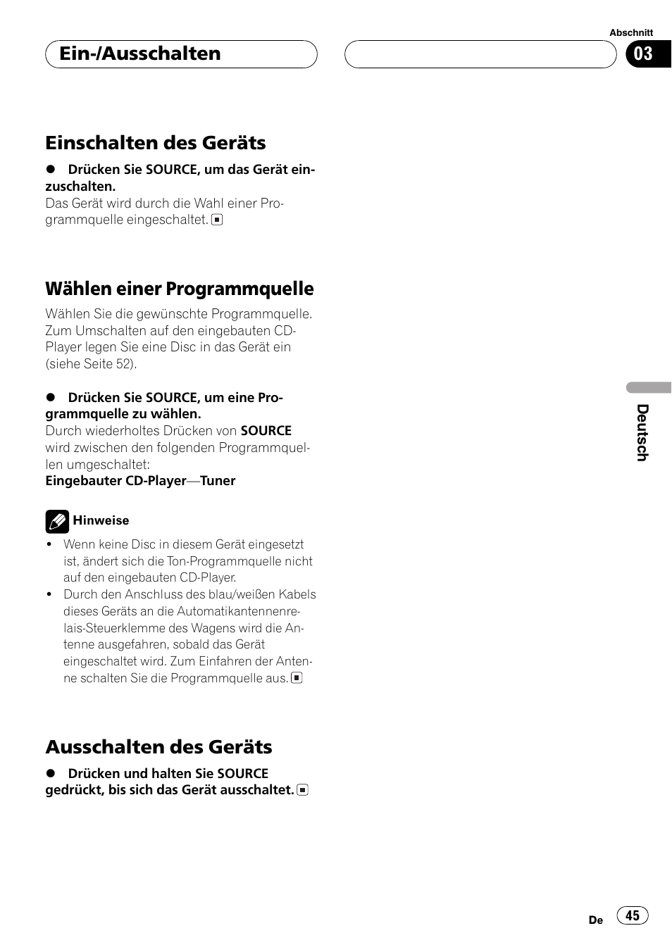 Einschalten des geräts, Wählen einer programmquelle, Ausschalten des geräts | Ein-/ausschalten | Pioneer DEH-1630R User Manual | Page 45 / 125