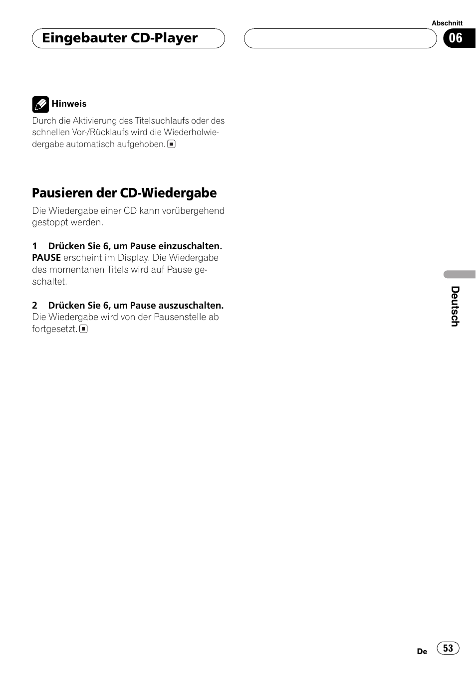 Pausieren der cd-wiedergabe 53, Pausieren der cd-wiedergabe, Eingebauter cd-player | Pioneer DEH-1630R User Manual | Page 53 / 125