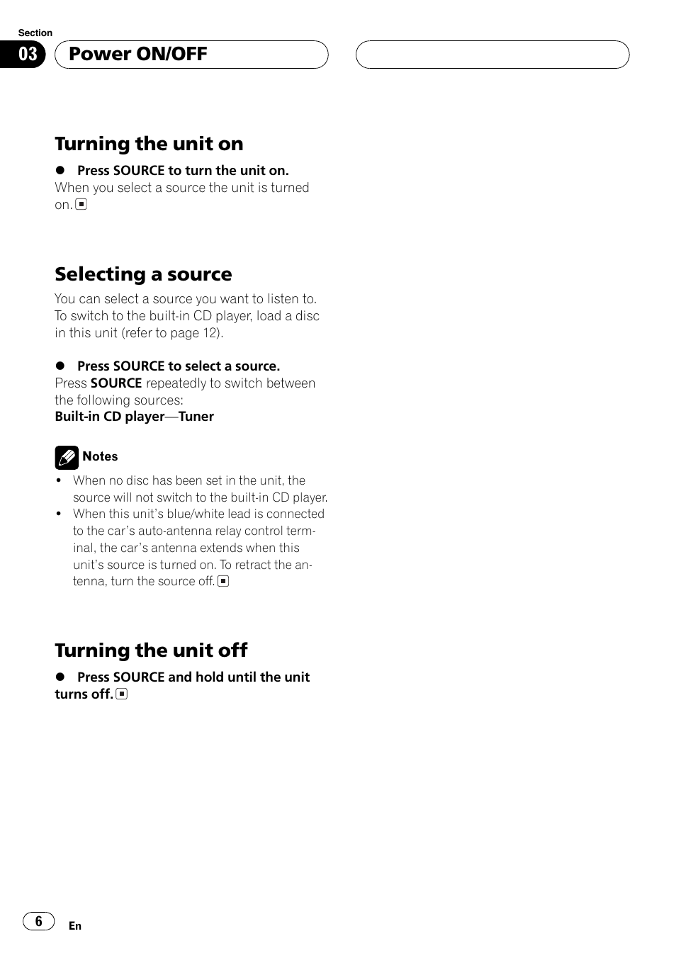 Turning the unit on, Selecting a source, Turning the unit off | Power on/off | Pioneer DEH-1630R User Manual | Page 6 / 125