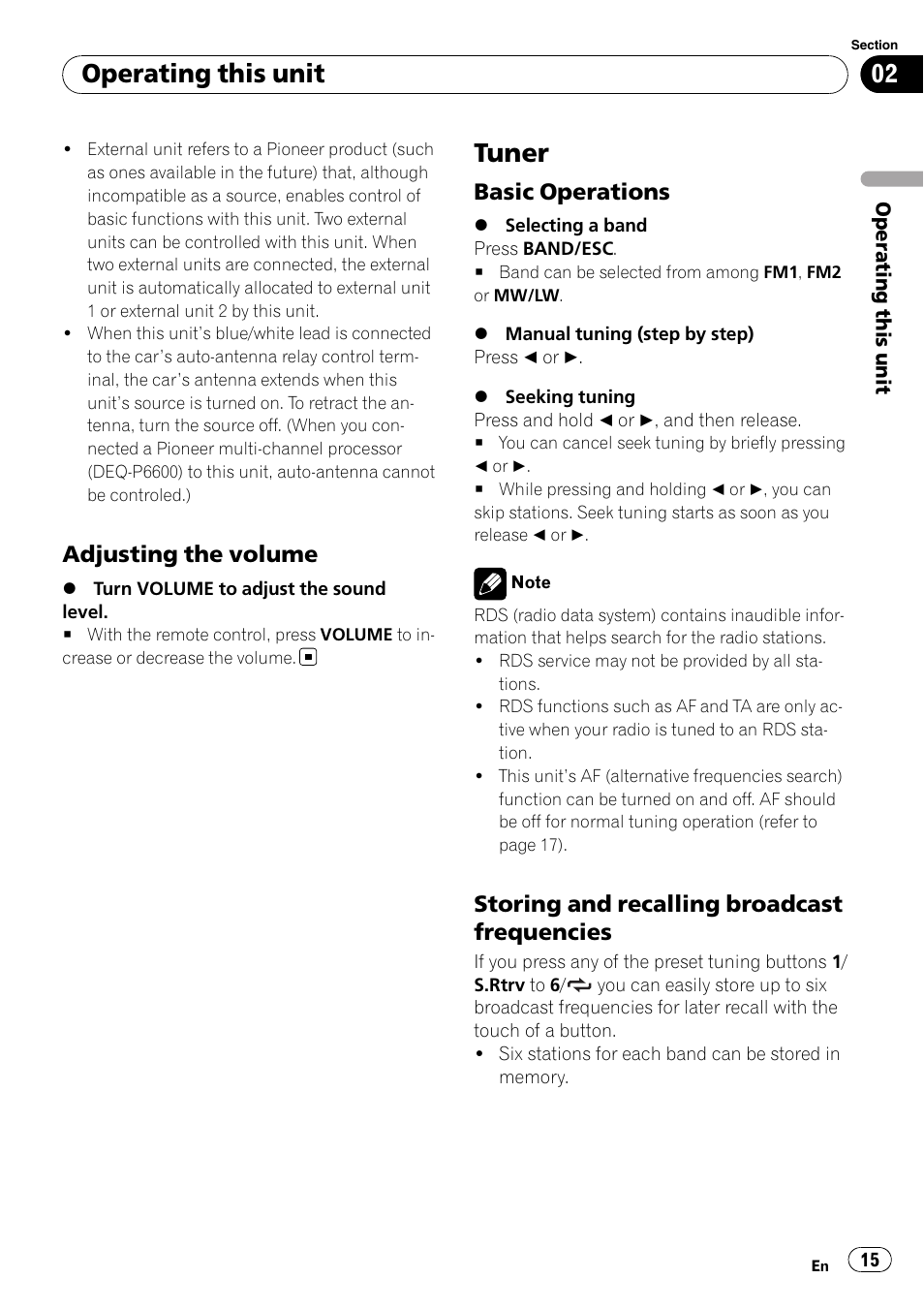 Adjusting the volume 15, Tuner, Basic operations 15 | Storing and recalling broadcast, Frequencies, Operating this unit, Adjusting the volume, Basic operations, Storing and recalling broadcast frequencies | Pioneer DVH-P4100UB User Manual | Page 15 / 81