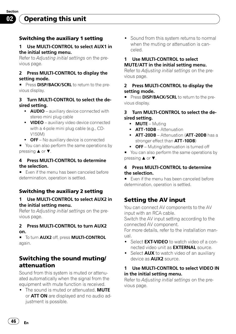 Switching the sound muting, Attenuation, Setting the av input 46 | Operating this unit, Switching the sound muting/ attenuation, Setting the av input | Pioneer DVH-P4100UB User Manual | Page 46 / 81