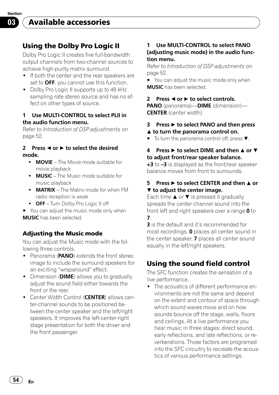 Using the dolby pro logic ii 54, Using the sound field control 54, Available accessories | Using the dolby pro logic ii, Using the sound field control | Pioneer DVH-P4100UB User Manual | Page 54 / 81