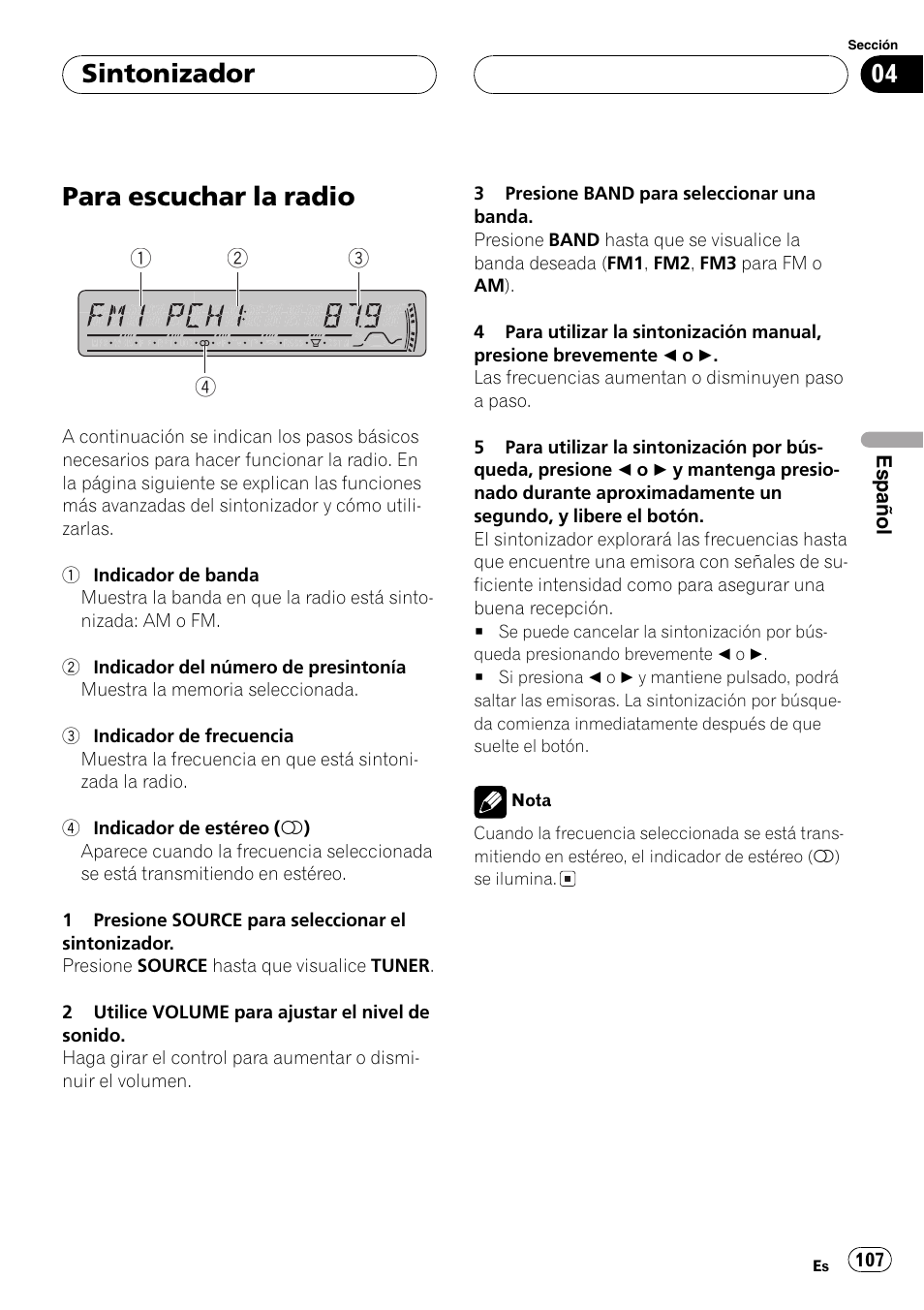 Sintonizador, Para escuchar la radio 107, Para escuchar la radio | Pioneer DEH-P3800MP User Manual | Page 107 / 148