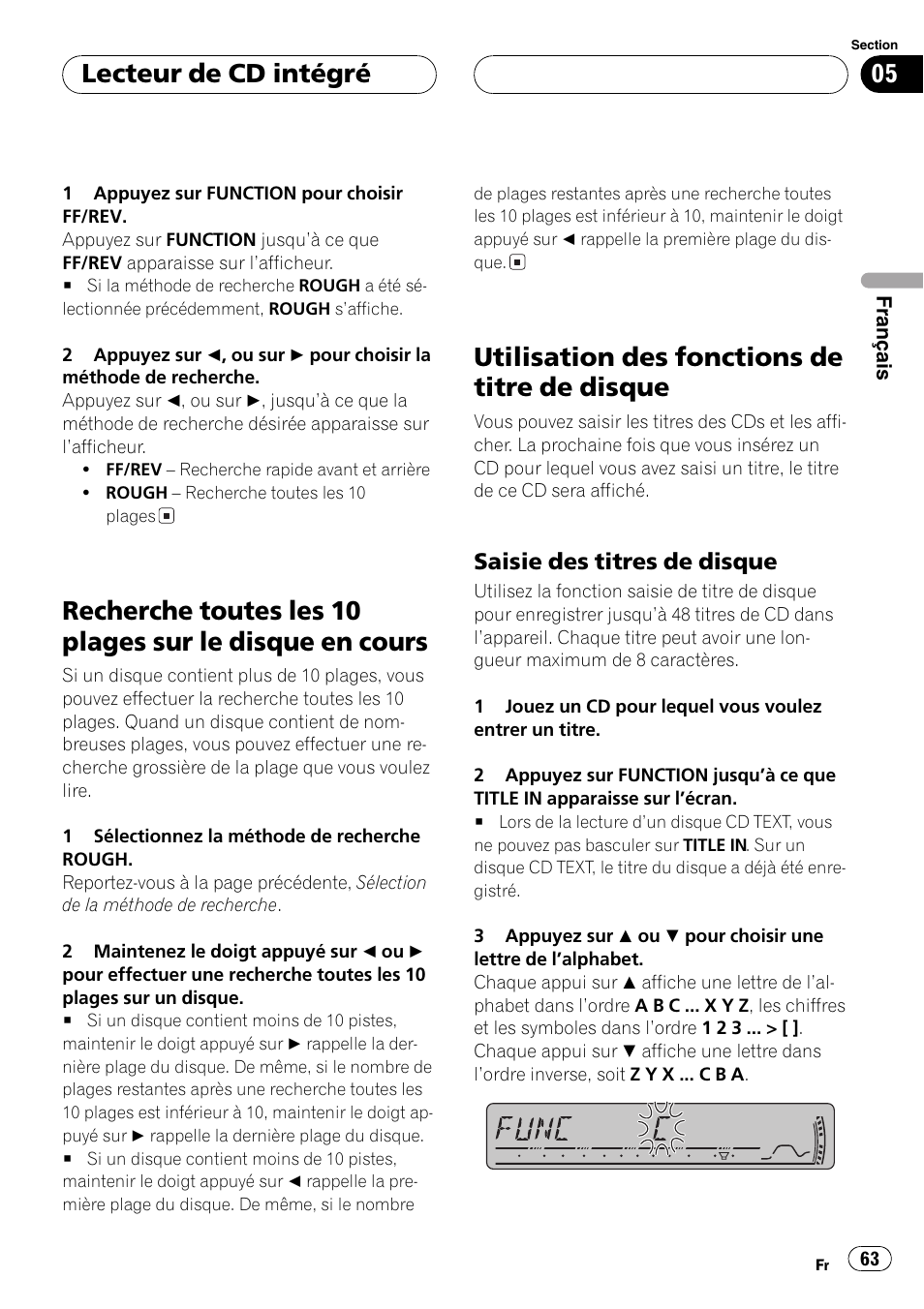 Recherche toutes les 10 plages sur le disque, En cours 63, Utilisation des fonctions de titre de | Disque 63, Saisie des titres de disque 63, Utilisation des fonctions de titre de disque, Lecteur de cd intégré | Pioneer DEH-P3800MP User Manual | Page 63 / 148